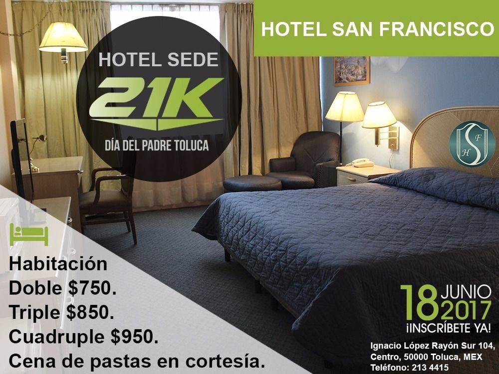 Hotel San Francisco Toluca Zewnętrze zdjęcie